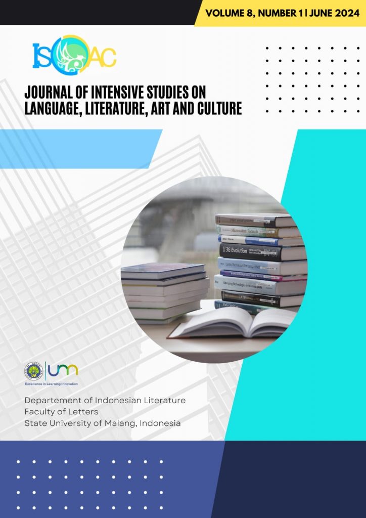 Published, ISLLAC: Journal of Intensive Studies on Language, Literature, Art, and Culture Department of Indonesian Literature, State University of Malang